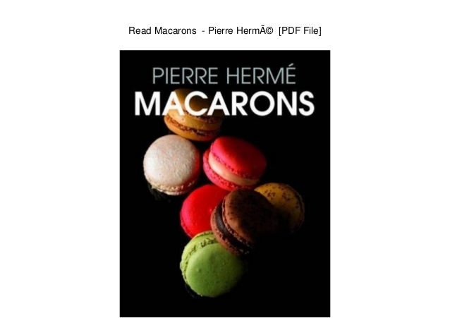 Pierre Herme Macaron Book English Free Download